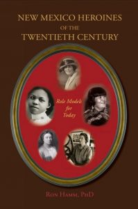 New Mexico Heroines of the Twentieth Century