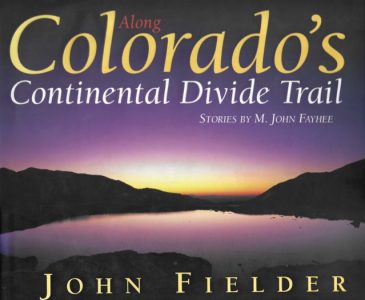 Along Colorado’s Continental Divide Trail