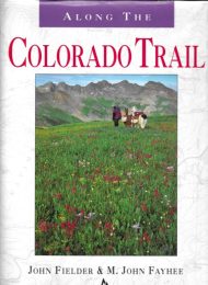 Book covers: Along the Colorado Trail Medium